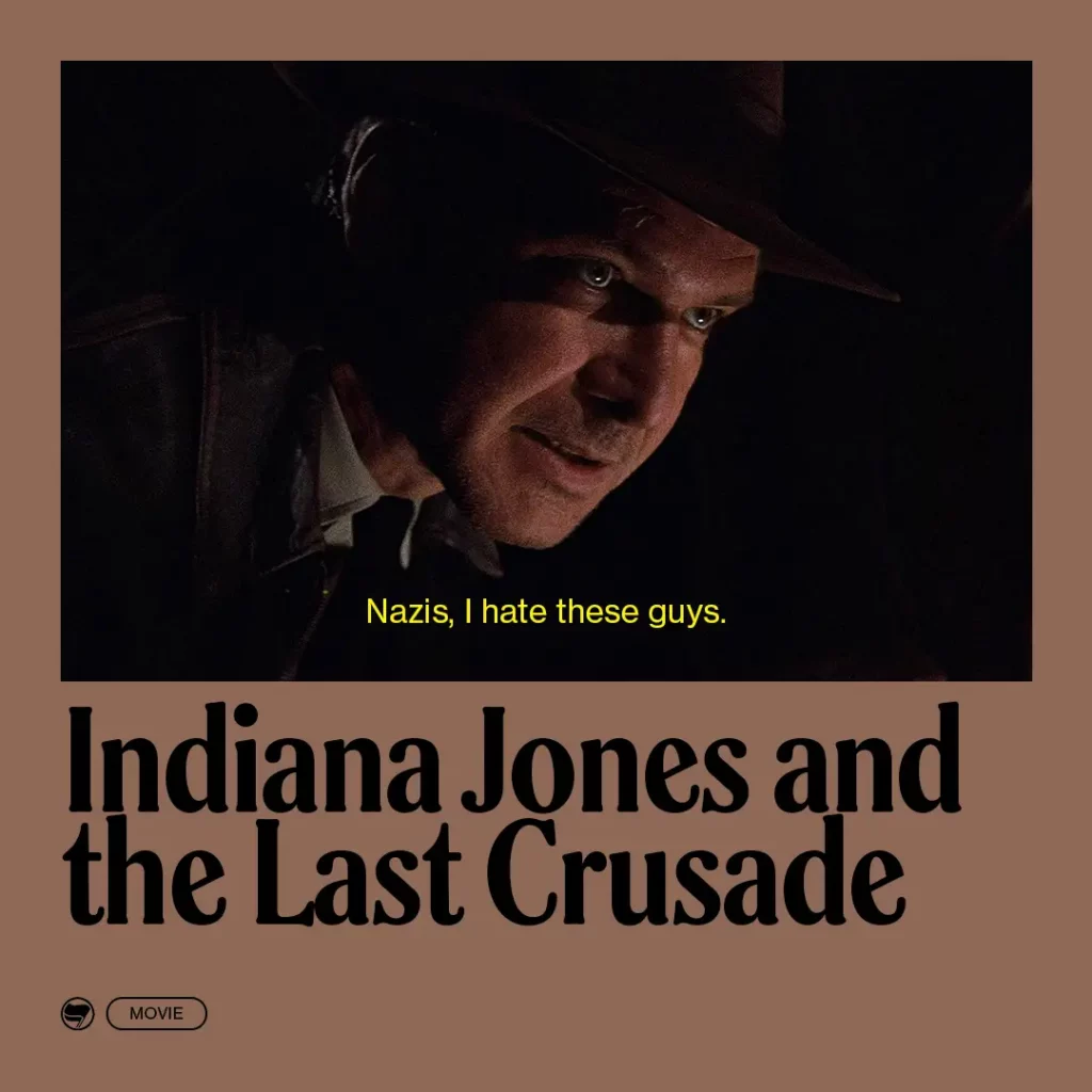 Indiana Jones and the Last Crusade
