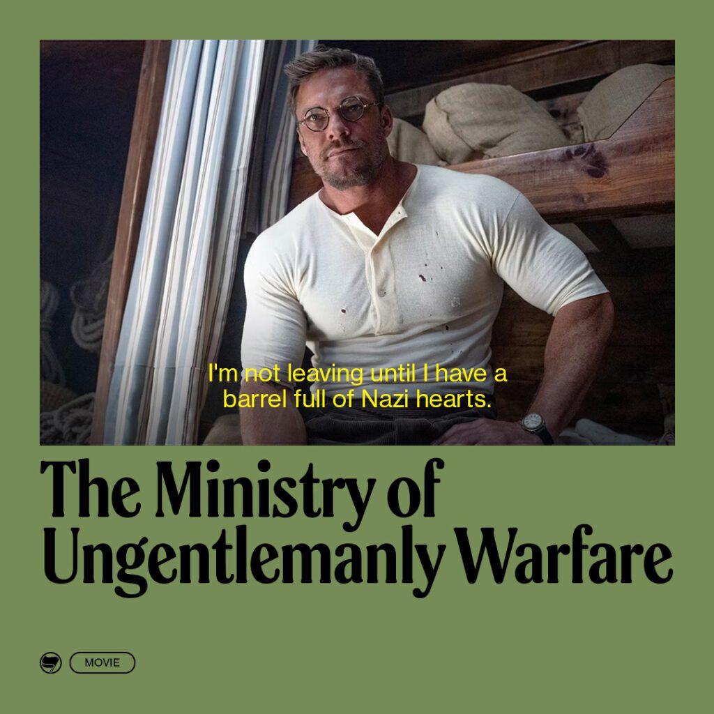 The Ministry Of Ungentlemanly Warfare